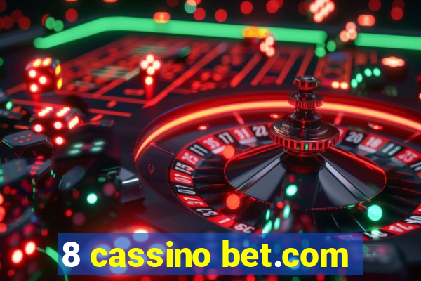 8 cassino bet.com